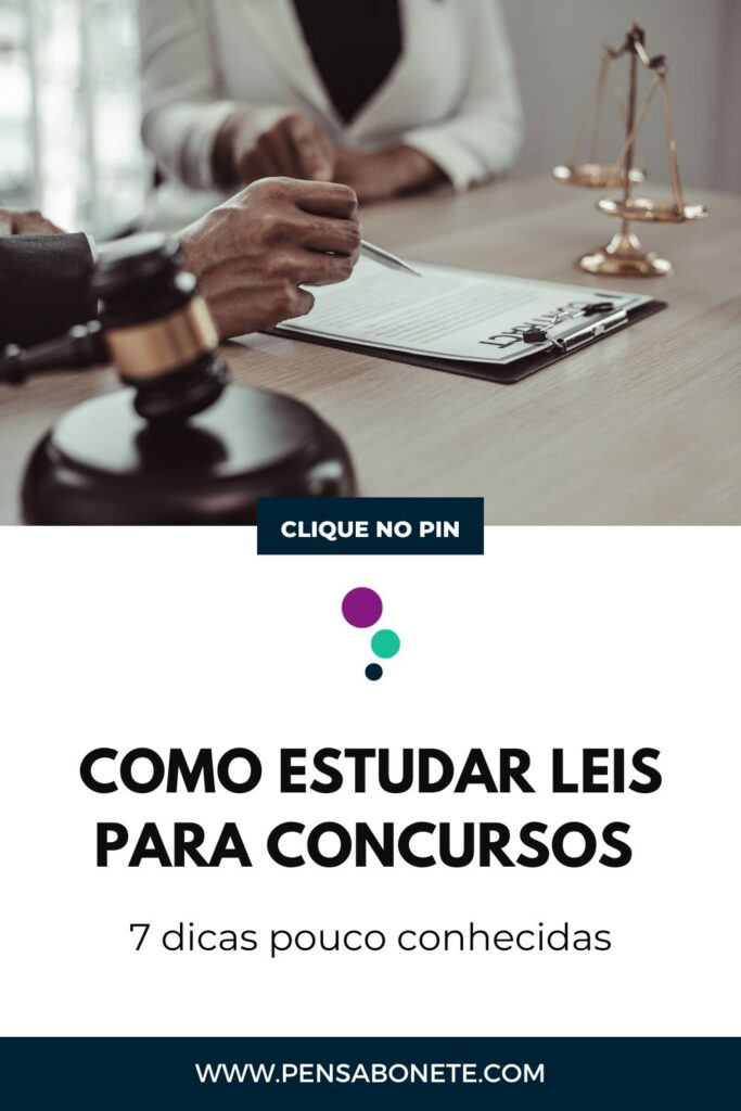 como estudar leis para concursos