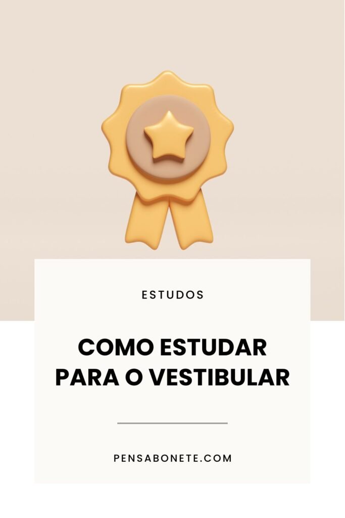 como estudar para o vestibular