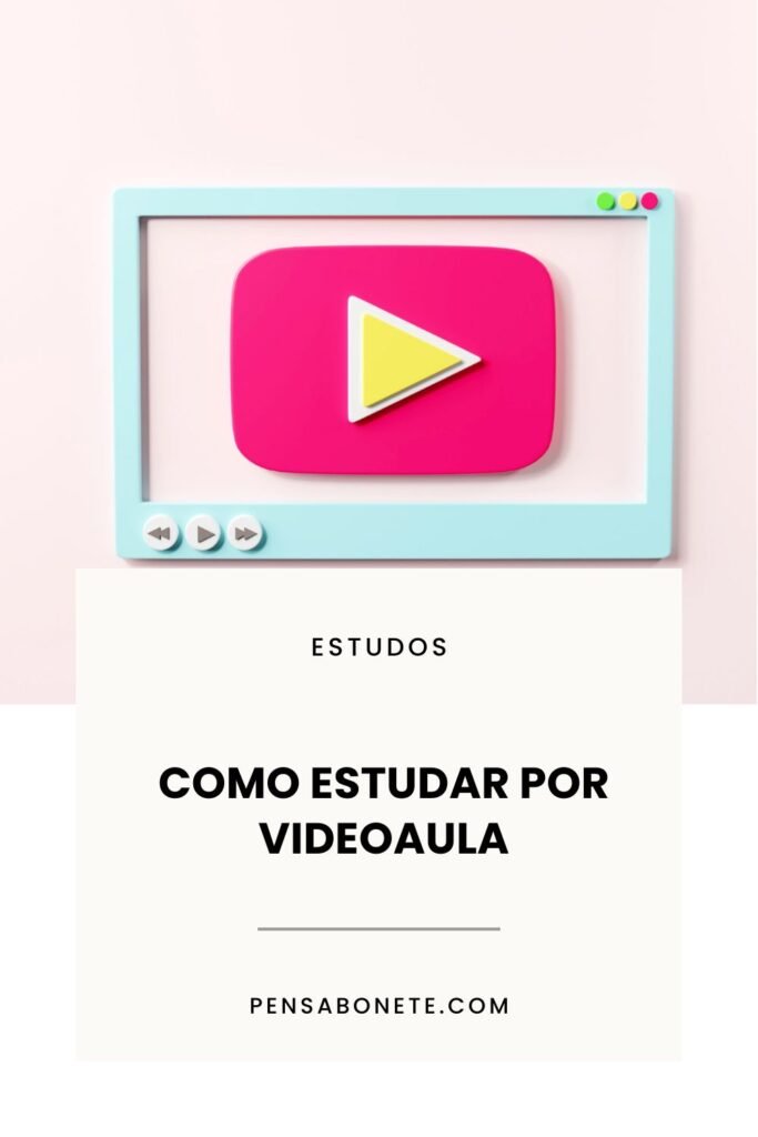 como estudar por videoaula